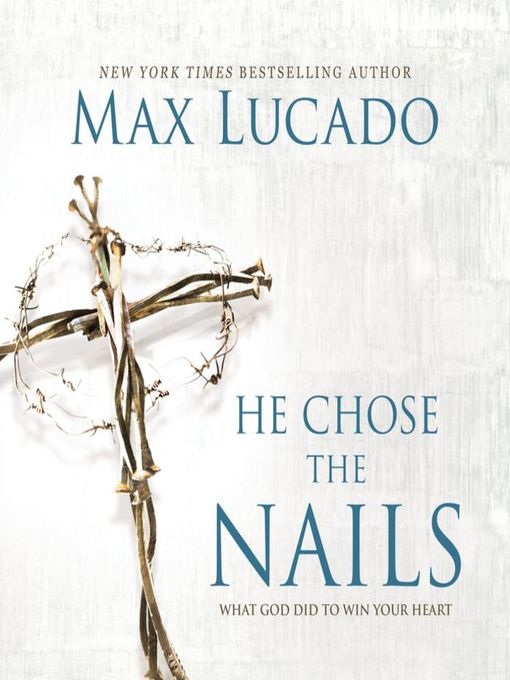 Cover image for He Chose the Nails